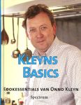 Kleyn, Onno H. - Kleyns basics. Kookessentials van Onno Kleyn