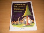 David Hutchens - Outlearning the Wolves. Surviving and Thriving in a Learning Organization