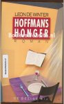Winter, Leon de - Hoffman's honger