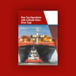 Hensen, Henk - Bow Tug Operations with Azimuth Stern Drive Tugs Risks and Effectiveness