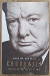 ROBERTS, ANDREW. - Churchill, Walking with Destiny