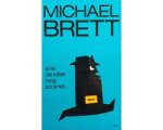 Michael Brett - Al is de killer nog zo snel
