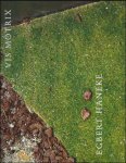HANEKE, Egbert  and FALCKENBERG, Harald (text). - VIS MOTRIX  2006.