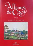  - Albums de Croÿ  XXIII - Comté d'Artois VII