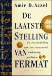Aczel, Amir D. - De Laatste Stelling van Fermat: De ontraadseling van een eeuwenoud wiskundig probleem.