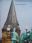 Bob Boswinkel - "Enschede Stadsgedichten"