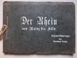 Liebig, Bernhard. - Der Rhein von Mainz bis Köln. Original-Radierungen von Bernard Liebig.