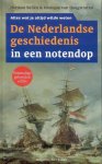 Herman Belien, Monique van Hoogstraten - De Nederlandse Geschiedenis In Een Notedop