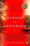 Buruma, Ian - Murder in Amsterdam Liberal Europe, Islam and the Limits of Tolerance