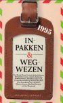 Dekkers, Midas e..a - Inpakken & wegwezen 1995