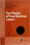 Saldin, Evgeny L. - The Physics of Free Electron Lasers With 231 Figures