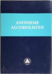 Unknown - Het grote boek van de Anonieme Alcoholisten