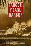 Michael Slackman - Target: Pearl Harbor
