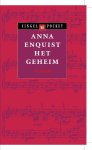 Anna Enquist, Onbekend - Geheim