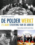 Leonard Ornstein, Dennie Oude Nijhuis - De polder werkt