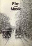 PROX, LOTHAR (REDAKTION) - Film und Musik. Avantgardefilme der zwanziger Jahre