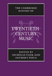 Cook, Nicholas; Pole, Anthony [ed.] - The Cambridge History of Twentieth-Century Music.