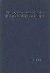 Robert  Pos - THE PSYCHE - SOMA - COMPLE: ITS PSYCHOLOGY  AND  LOGIC