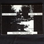 Hertzberger Herman - Ruimte maken, ruimte laten. Deel B