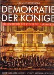 HELLSBERG, CLEMENS - Demokratie der Könige. Die Geschichte der Wiener Philharmoniker