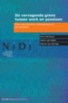 Kène Henkens - De vervagende grens tussen werk en pensioen / NIDI rapport / 78