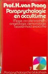 Praag, H. van - Parapsychologie en occultisme