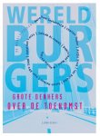 Wilberry Jakobs-Ida Overdijk - (1) Grote Denkers Over De Toekomst
