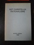  - Het Christelijk Rationalisme