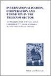 A. van Marrewijk - Internationalisation, cooperation and ethnicity in the Telecom sector