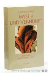 Mynarek, Hubertus. - Mystik und Vernunft. Zwei Pole einer Wirklichkeit.