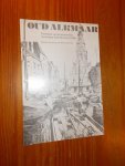 (ed.), - Oud Alkmaar. Periodiek van de historische vereniging Oud Alkmaar.