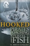 G Bruce Knecht - Hooked