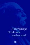 Hans Vaihinger - De filosofie van het alsof