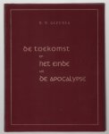 Dum-Dum Glycola - De toekomst van het einde : uit de apocalypse Dum-Dum Glycola - De toekomst van het einde : uit de apocalypse