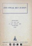  - Zóó sprak het zuiden. Problemen van den dag in den spiegel der zuidelijke pers