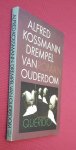 kossmann, alfred - drempel van ouderdom kossmann, alfred - drempel van ouderdom