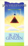 Veulemans, Jan - IK ZAL GENEZEN