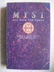 Miller, Robyn & Rand; Wingrove, David - Myst / Het boek van Atrus / druk 1