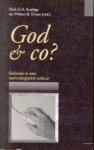 KOELEGA, DICK G.A / DREES, WILLEM B (RED.) - God & Co? Geloven in een technologische cultuur