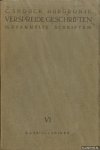 Snouck Hurgronje, C. - Verspreide Geschriften. Deel VI: Boekaankondigingen, verscheidenheden, registers en bibliographie.