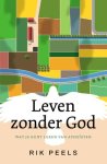 Rik Peels - (1) Leven Zonder God
