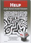 Hans Kock - Help, mijn kind moet kiezen