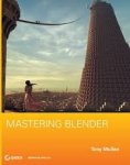 Mullen, Tony - Mastering Blender + CD