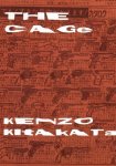Kenzo Kitakata - The Cage