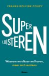 Franka Rolvink Couzy - (1) Superluisteren