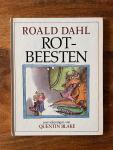 Dahl, Roald en Quentin Blake (ills.) Vertaling van Huberte Vriesendorp - Rotbeesten
