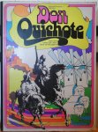 Cervantes Saavedra, Miguel de - Don Quichote : een halve meter kijk-, lees-, plaat en kleurgenot / geïllustreerd naar de oorspronkelijke gravures van Gustave Doré ; bewerkt door Fred Keizer