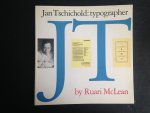 McLean, Ruari - Jan Tschichold: typographer