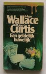 WALLACE, EDGAR, - Een geldelijk huwelijk.