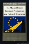 BARLAI, M., FÄHNRICH, B., GRIESSLER, C., RHOMBERG, M., (EDS - The migrant crisis: European perspectives and national discourses.